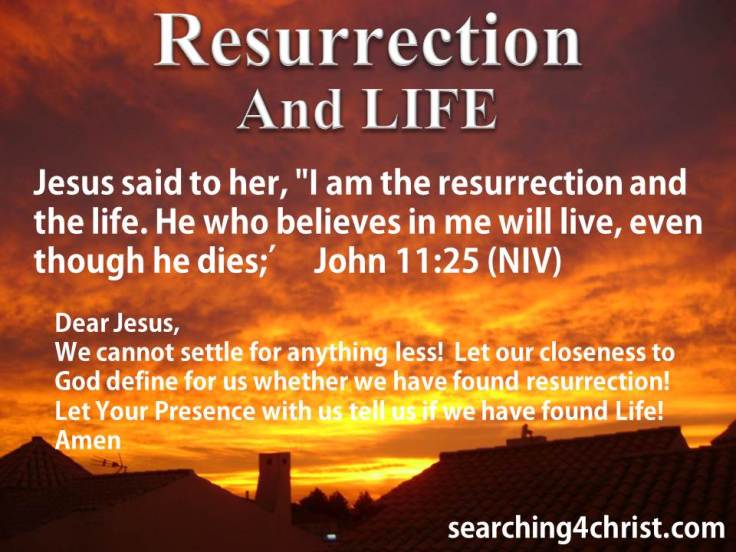 Resurrection And Life