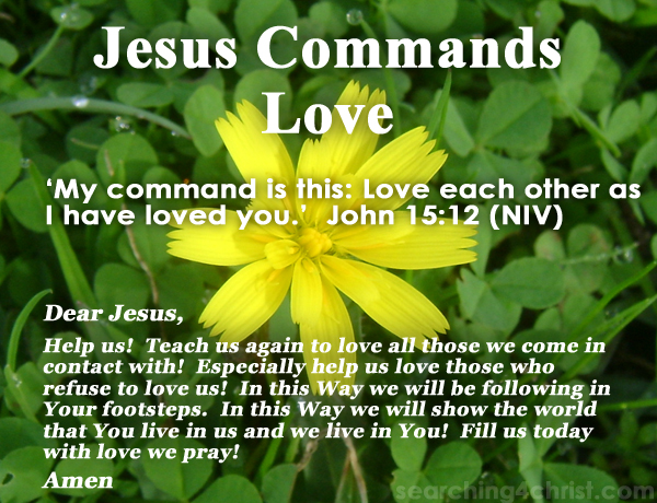 Jesus Commands To Us