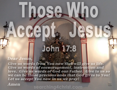 Those Who Accept Jesus