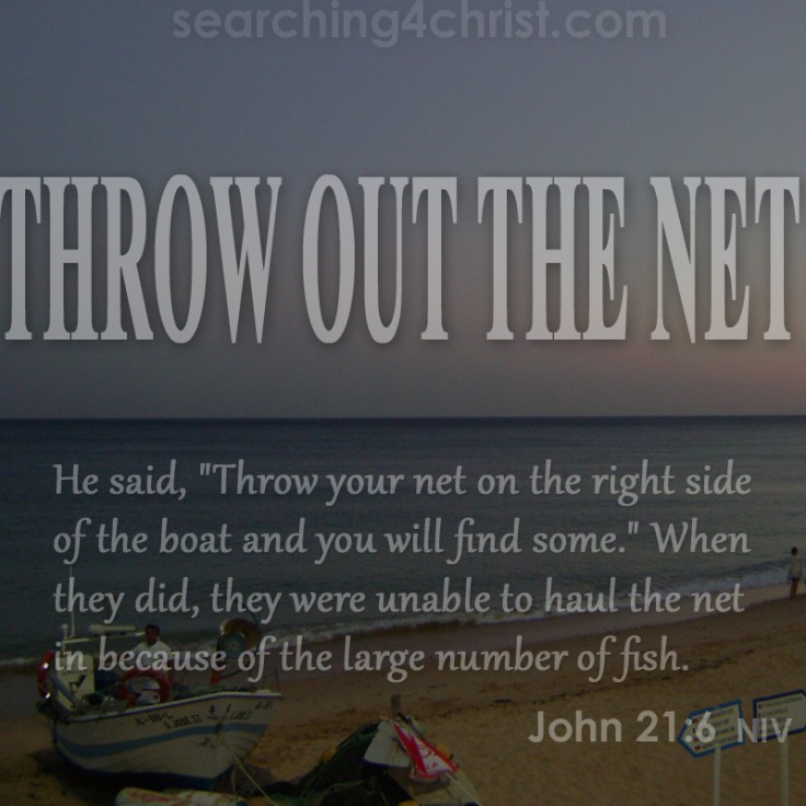 Throw Out The Net
