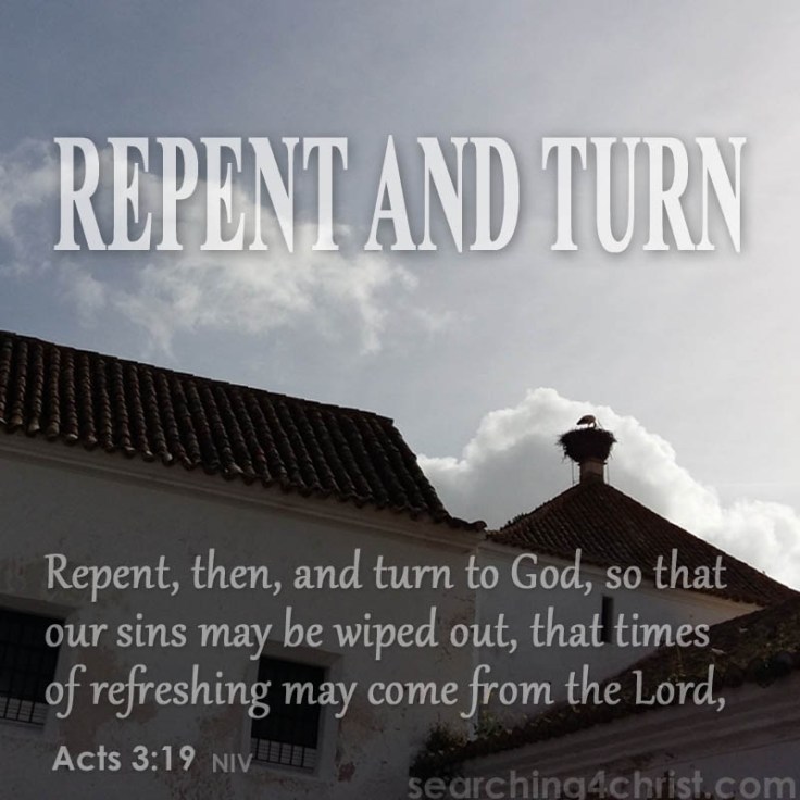 Repent And Turn