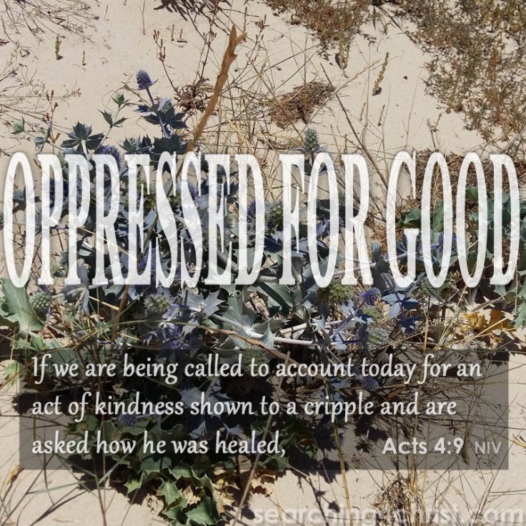 Oppressed For Good