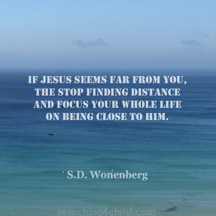 if-jesus-seems-far