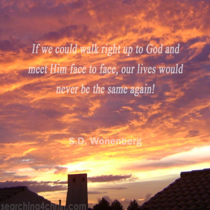 If We Could Walk Up To God