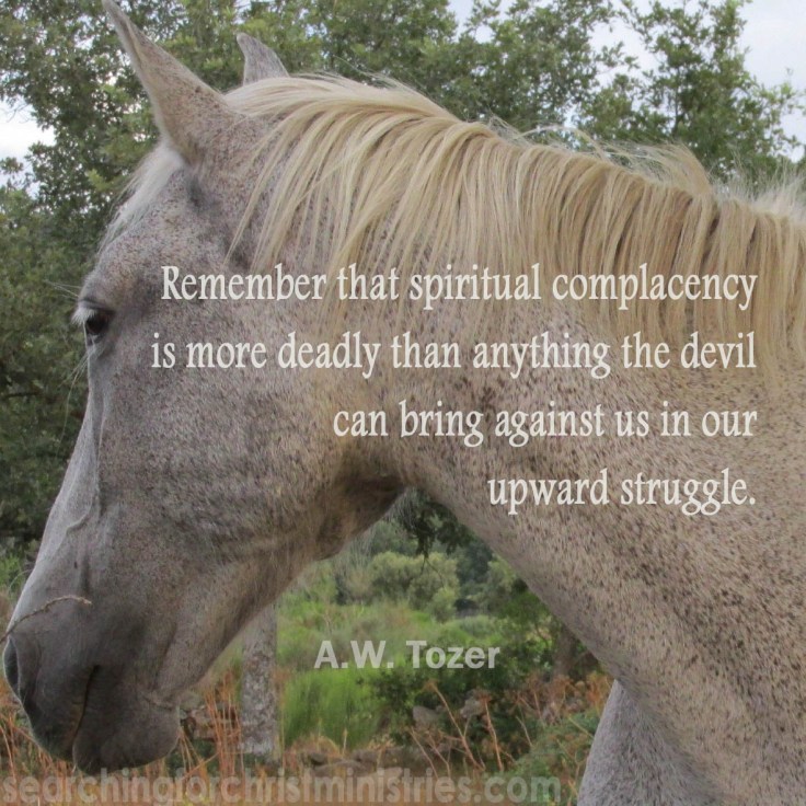 Remember Spiritual Complacency