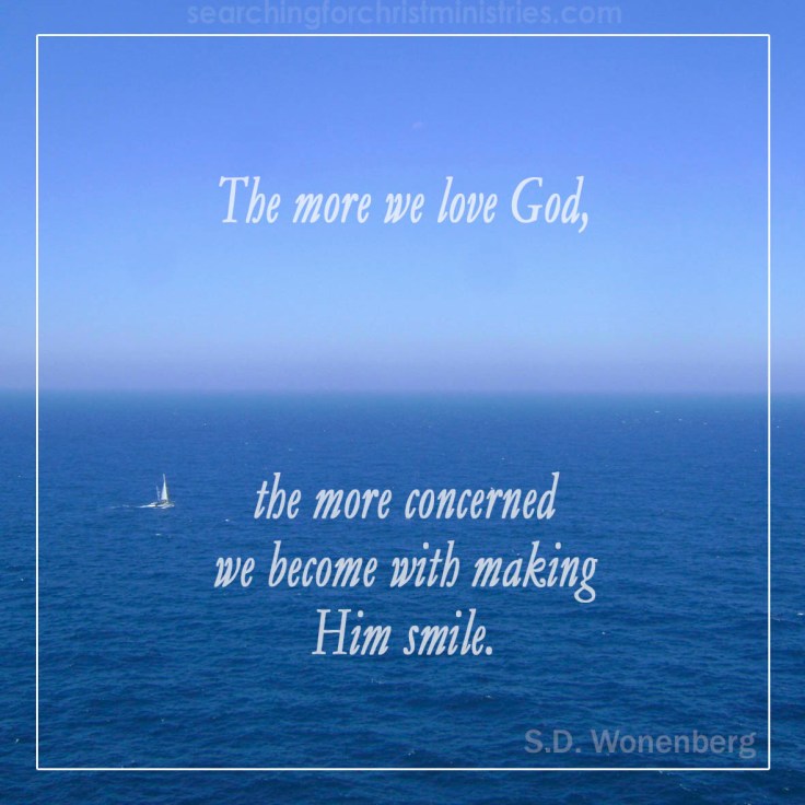 The More We Love God