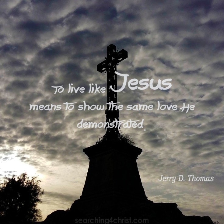 To Live Like Jesus