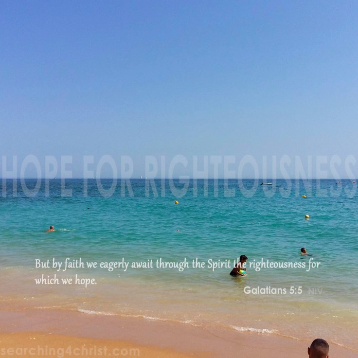 Hope for Righteousness