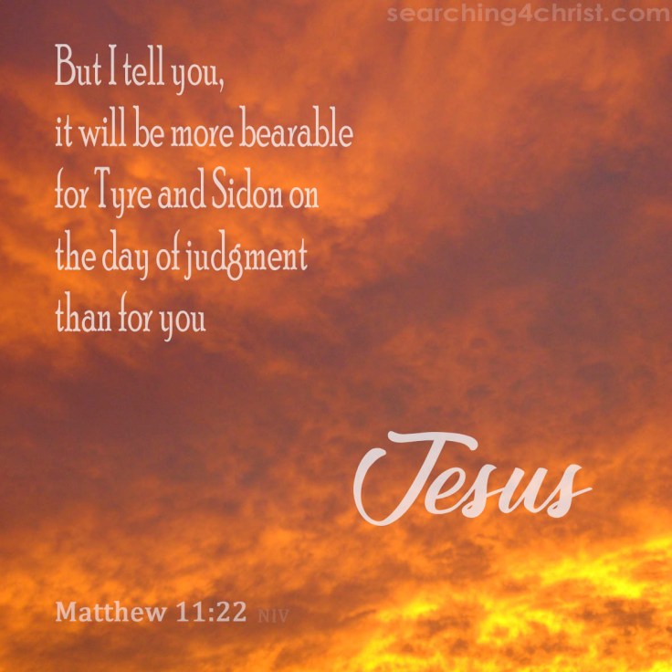 Matthew 11:22