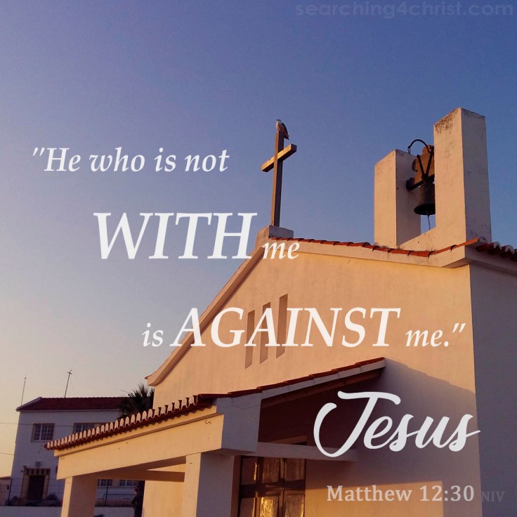 Matthew 12:30