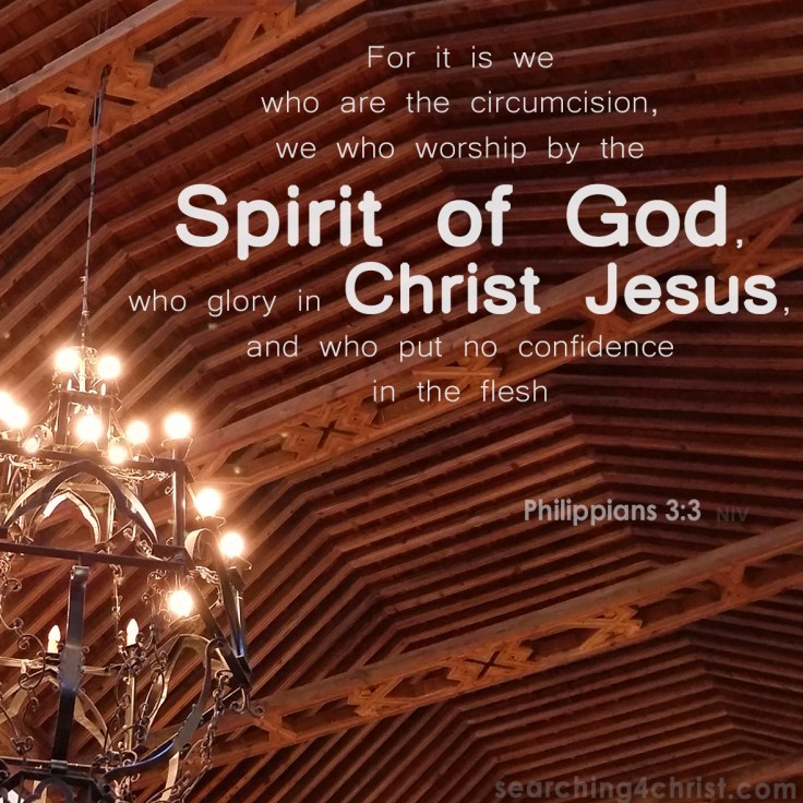 Philippians 3-3 - Confidence in What?