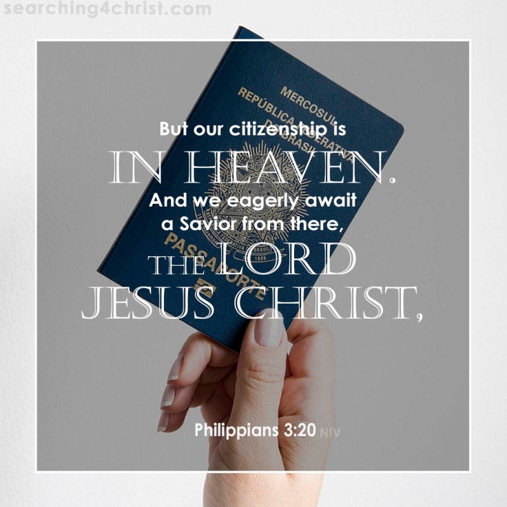Philippians 3-20 Our Citizenship