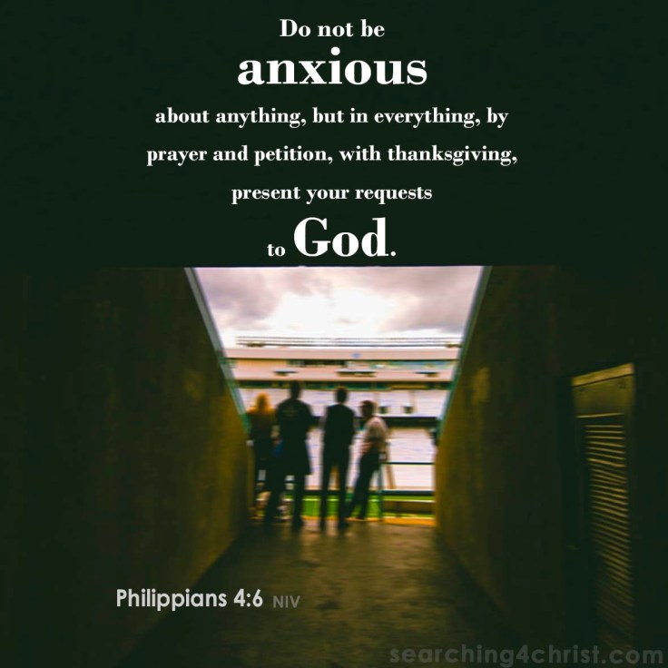 Philippians 4:6 Anxious