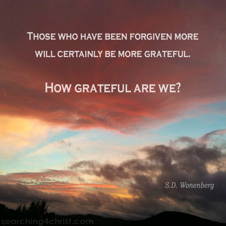 Forgiven And Grateful