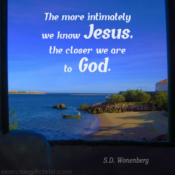 More Intimately Know