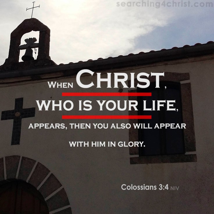 Colossians 3-4 Who Is Life