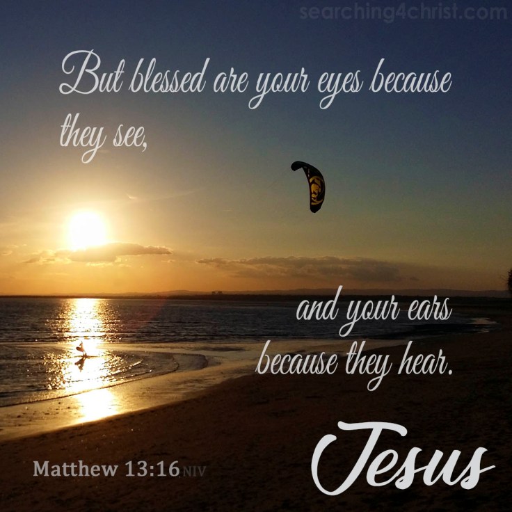 Matthew 13:16