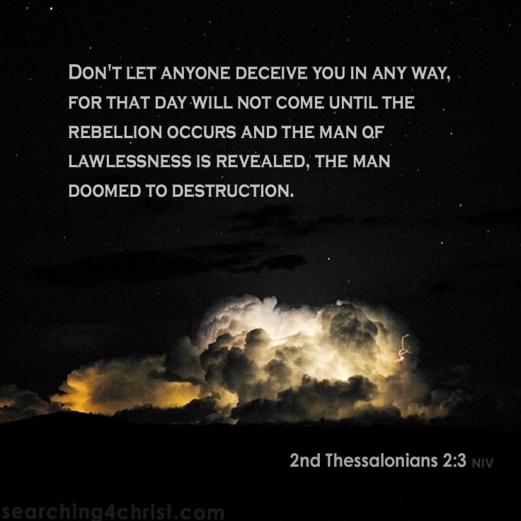 2nd Thessalonians 2:3 Alarmed