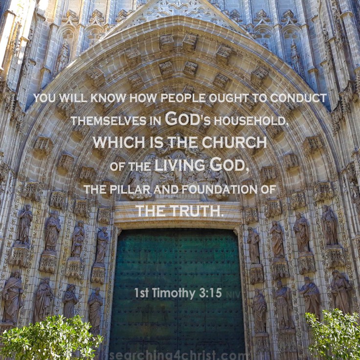 1st Timothy 3:15 Which Is the Church