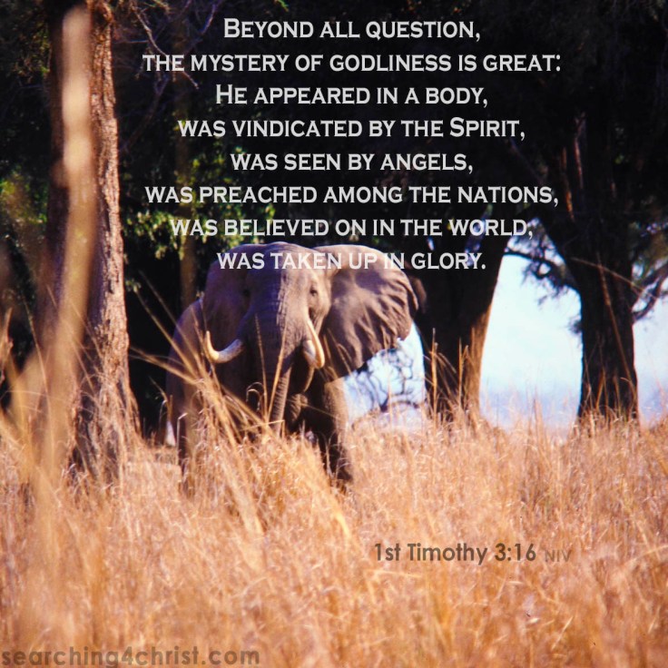 1st Timothy 3:16 Mystery of Godliness