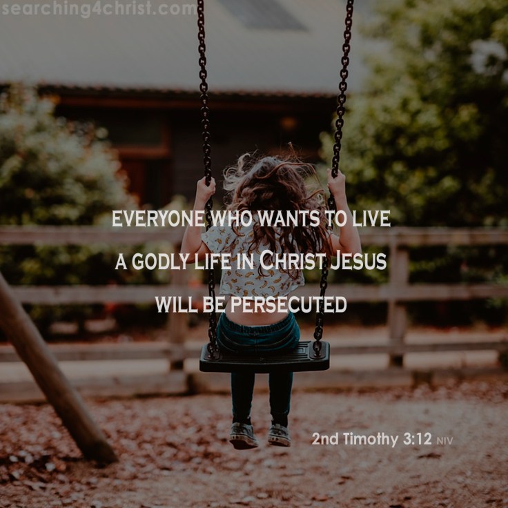 2nd Timothy 3:12 Persecuted