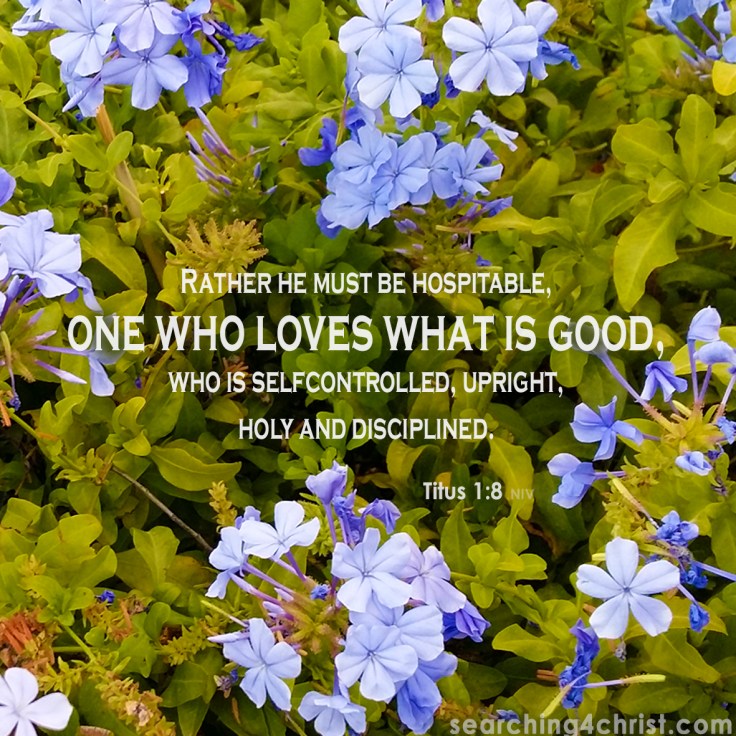 Titus 1:8 Love What is Good