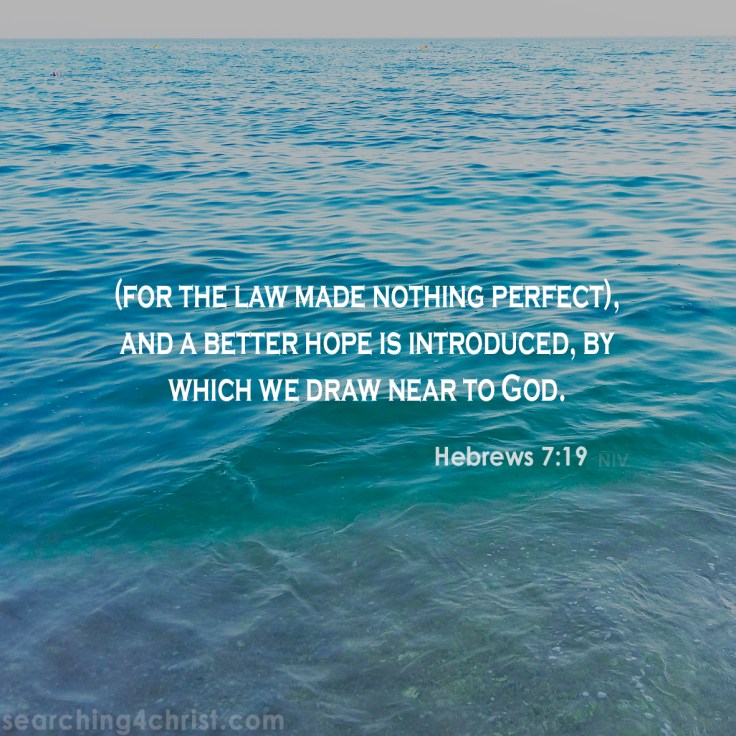 Hebrews 7:19 Draw Near to God.jpg