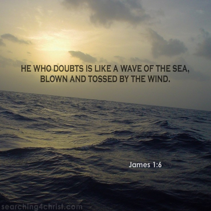 James 1:6 Blown and Tossed