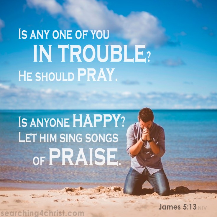 James 5:13 In Trouble