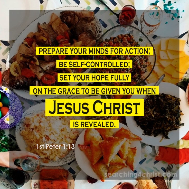 1st Peter 1:13 Self-Controlled