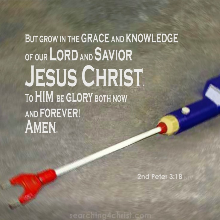 2nd Peter 3:18 Grow in Knowledge