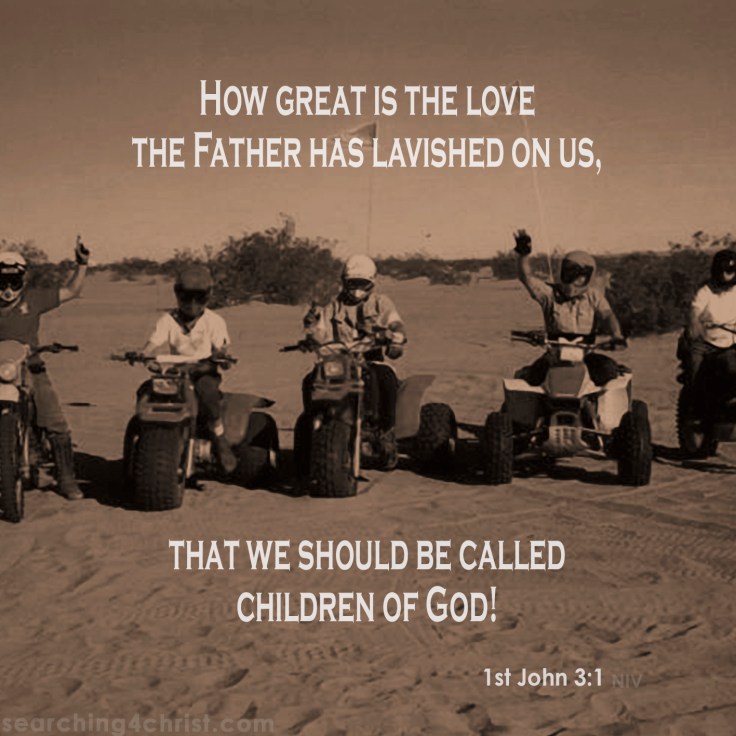 1st John 3:1 The Love of the Father