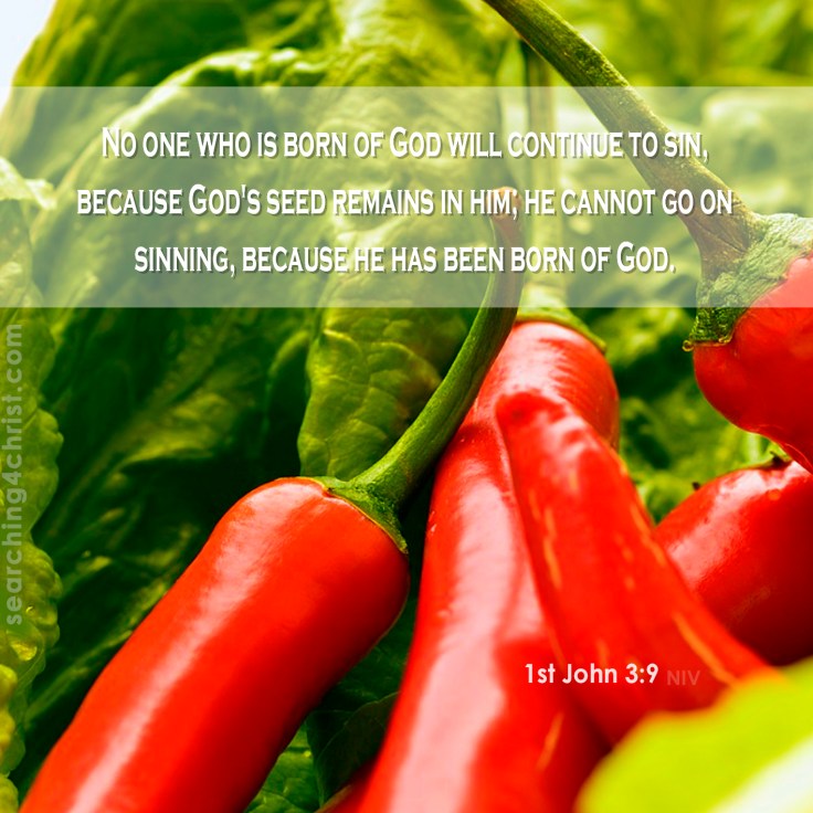 1st John 3:9 Born of God