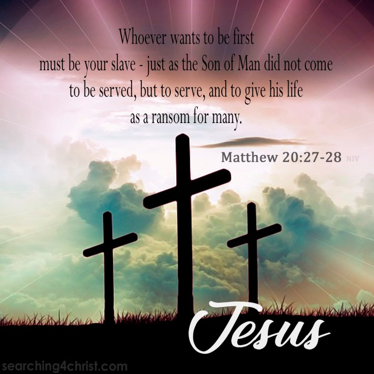 Matthew 20:27-28
