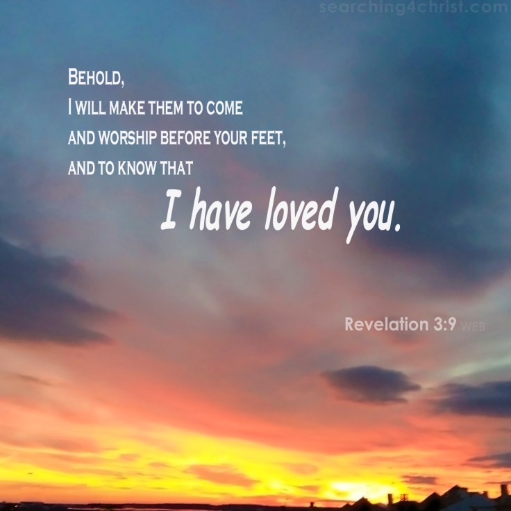 Revelation 3:9 I Have Loved You