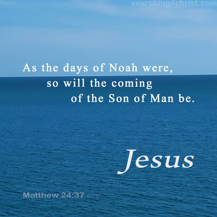 Matthew 24:37