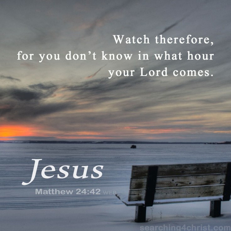 Matthew 24:42