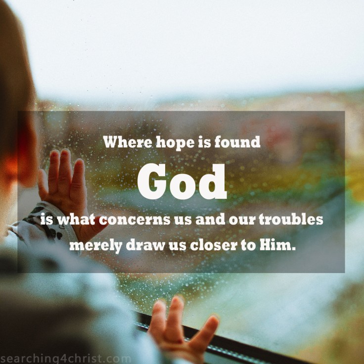 Where Hope is Found