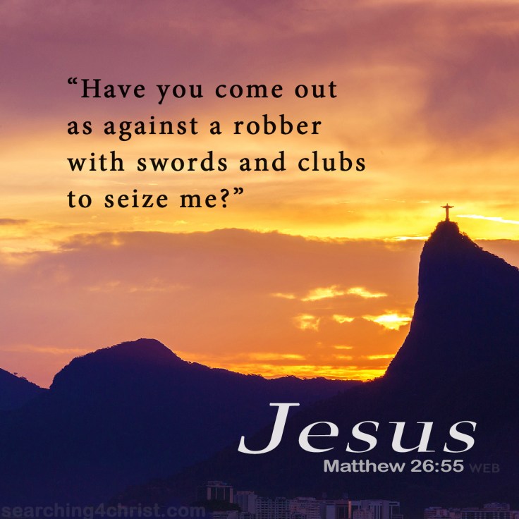 Matthew 26:55